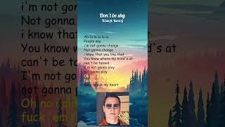 Tiësto ft Karol G  Dont Be Shy Lyrics shorts [upl. by Lexi]