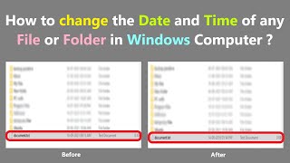 How to change the Date and Time of any File or Folder in Windows Computer [upl. by Todd]