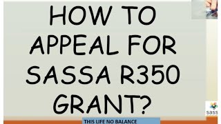 How To Appeal For SASSA SRD R350 Grant Decline  Check Appeal Status for SASSA SRD R370 Grant [upl. by Yekcim414]