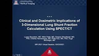 Clinical and Dosimetric Implications of 3Dimensional Lung Shunt Fraction Calculation Using SPECTCT [upl. by Camilia]