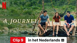 A Journey Clip 9 ondertiteld  Trailer in het Nederlands  Netflix [upl. by Gonzalez]