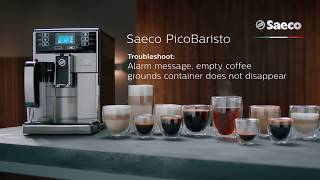 Saeco PicoBaristo Troubleshooting  Alarm message empty coffee grounds container does not disappear [upl. by Ric528]