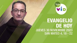 El evangelio de hoy Jueves 30 Noviembre de 2023 📖 LectioDivina TeleVID [upl. by Taite]