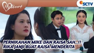 Trailer My Heart 16 November 2024  Rika Janji Akan Membuat Raisa dan Mike Menderita [upl. by Ggerg]