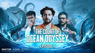 THE COURT OF OCEAN ODYSSEY EPISODE 1  PUBG MOBILE Pakistan Official [upl. by Warton]