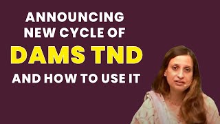 Announcing new cycle of DAMS TND and how to use it [upl. by Naedan]