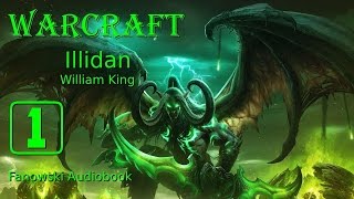 Warcraft Illidan  Fanowski Audiobook cz1 PRELUDIUM [upl. by Oirretno]