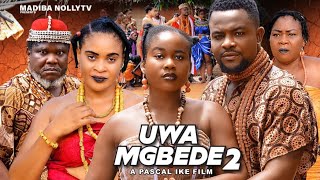 UWA MGBEDE 5 KENECHUKWU EZEDARLINGTON CHIBUIKEUGEZUJUGEZU THINK latest 2024 nigerian movie [upl. by Eramat]