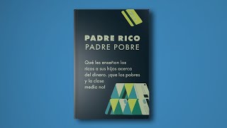 PADRE RICO PADRE POBRE  ROBERT KIYOSAKI AUDIOLIBRO [upl. by Berfield]