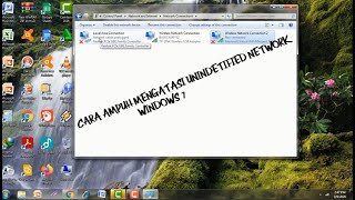 CARA MENGATASI UNIDENTIFIED NETWORK WINDOWS 7 [upl. by Babcock]