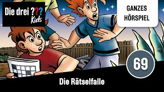 Die drei  Kids Folge 69 Die Rätselfalle  Ganzes Hörspiel des Monats September 2023 [upl. by Aden]