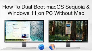 How to Dual Boot Windows 11 and macOS Sequoia on PC  Hackintosh  Step By Step [upl. by Cooperstein]