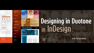 Designing in Duotone in InDesign First Lesson [upl. by Zolner]