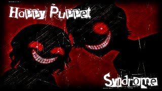 Creepypasta Síndrome de la marioneta feliz [upl. by Adnolahs938]