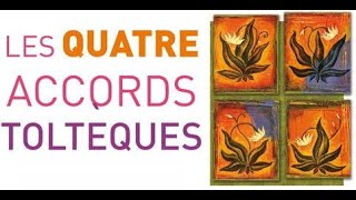 Les Quatres Accords Tolteques Livre en Audio complet Don Miguel Ruiz [upl. by Okiruy]