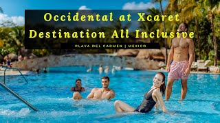 Occidental at Xcaret Destination All Inclusive  Playa del Carmen  Mexico [upl. by Deidre]