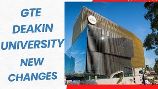 GTE Requirements for Deakin University Australia [upl. by Pendergast]