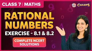 Rational Numbers  Complete NCERT Solutions  Exercise  81 and 82  Class 7 [upl. by Cathlene216]