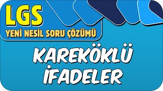 LGS FULL TAKTİKLER 🎯 Kareköklü İfadeler Yeni Nesil Soru Çözümü 💥 LGS2023 [upl. by Eahsel]