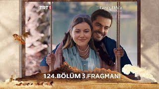 Gönül Dağı 124 Bölüm 3 Fragmanı [upl. by Manard]