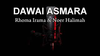 DAWAI ASMARA  Rhoma irama karaoke [upl. by Eanil]