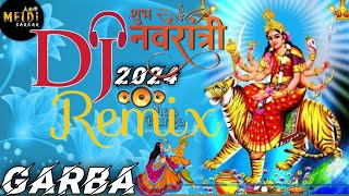 DJ NAVRATRI GARBA💃 2024💥DJ remix garba dj [upl. by Gnehc767]