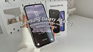 Samsung Galaxy A54 5G aesthetic unboxing  accessories  camera test 💌 [upl. by Annaillil]