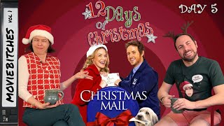 Christmas Mail  MovieBitches 12 Days of Christmas Day 5 [upl. by Rebliw]