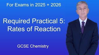 GCSE Chemistry Revision quotRequired Practical 5 Rates of Reactionquot [upl. by Clare]