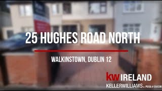 25 Hughes Road North Walkinstown Dublin 12 [upl. by Edras549]