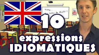 10 expressions idiomatiques en anglais [upl. by Deerc]