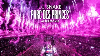 DJ SNAKE  PARC DES PRINCES  PARIS 2022  OFFICIAL AFTERMOVIE [upl. by Manwell]