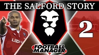 The Salford Story  TYPICAL  Part 2  Football Manager 2016 [upl. by Amis]