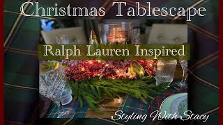 Ralph Lauren Inspired Christmas Tablescape Christmas 2022 [upl. by Ring712]