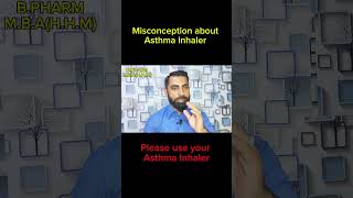 Myth and fact about Asthma Inhaler❤️ [upl. by Llerud338]