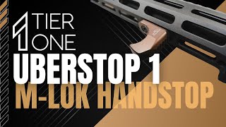 TIER1ONE UBERSTOP 1  AR15 MLOK Handstop [upl. by Dalton]