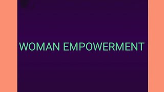 woman empowerment essay [upl. by Yelahc249]