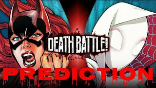 DEATH BATTLE Prediction Batgirl VS SpiderGwen [upl. by Ahsienat]