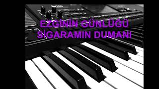 KORG PA700 amp SİGARAMIN DUMANINA SARSAM amp EZGİNİN GÜNLÜĞÜ [upl. by Arondell]