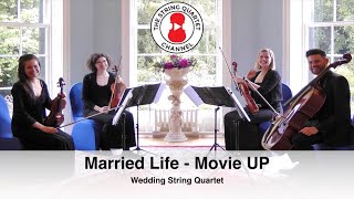 Married Life from UP Michael Giacchino Wedding String Quartet [upl. by Oirramaj]