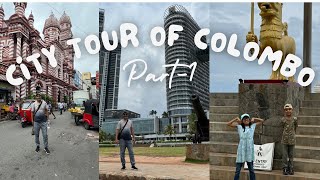 Vlog  35  Our Day 1 in SriLanka  City Tour Of Colombo Part1 [upl. by Ellerehc]