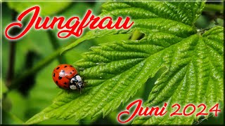 ♍ Jungfrau  Juni 2024 ♍  Überwindung [upl. by Combe]