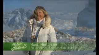 Hansi Hinterseer  Pulverschnee Sonnenschein und Liebe 2013 [upl. by Atikahs]