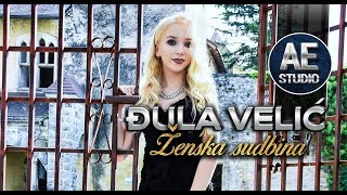 Đula Velić  Ženska sudbina Official Video NOVO © 2019 [upl. by Heringer]