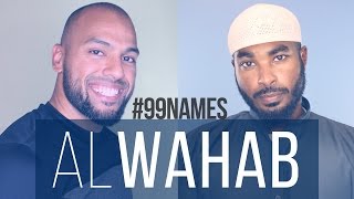 Al Wahab  Ammar AlShukry  99 Names EP07 [upl. by Ayela]