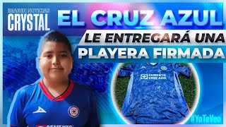 Cruz Azul entregará playera firmada a niño que lucha contra la leucemia  Crystal Mendivil [upl. by Ayama]