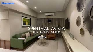 Spenta Altavista Chembur Mumbai  Best Project in Chembur By Spenta Group  Houssed [upl. by Lathrop]