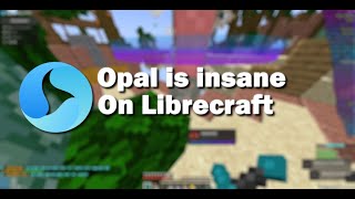 This Client Is Insane On Librecraft wopal [upl. by Aruon]