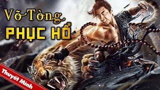 Siêu Phẩm Cổ Trang Võ Thuật Hấp Dẫn Nhất  VÕ TÒNG PHỤC HỔ  PHIM LẺ HOT 2024 [upl. by Lrigybab343]