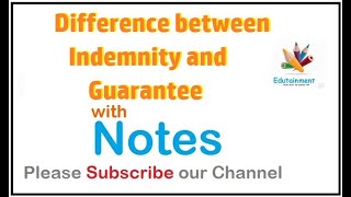 Difference between indemnity and guarantee special contract [upl. by Nnav468]